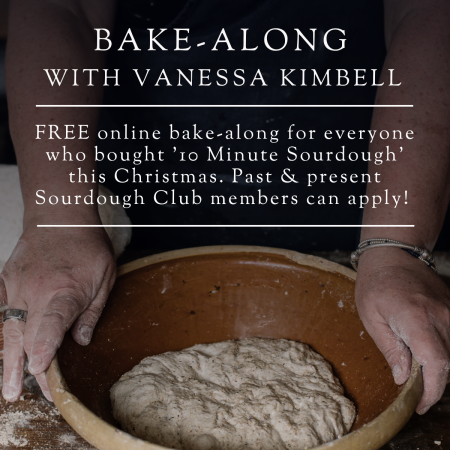 Gift: free ’10 Minute Sourdough’ bake-along with Vanessa